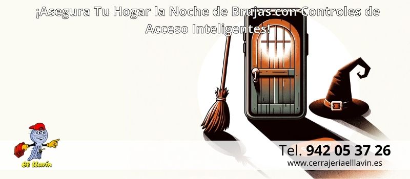 ¡Asegura Tu Hogar en <span>Santander</span> Esta Noche de Brujas con Controles de Acceso Inteligentes!