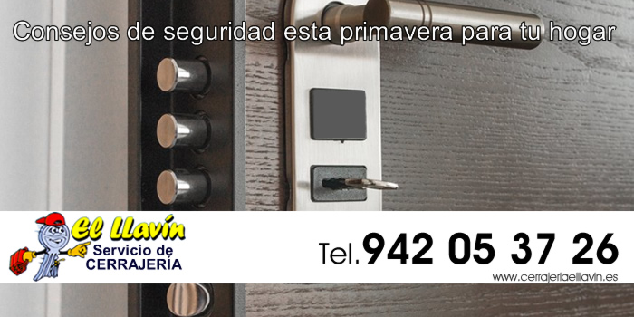 consejos de cerrajería y seguridad primavera hogar en Santander