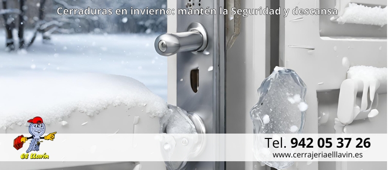 mantener cerraduras este invierno en Santander